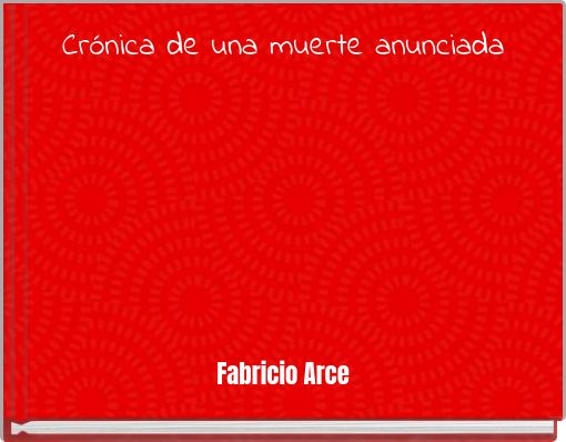 Cr&oacute;nica de una muerte anunciada