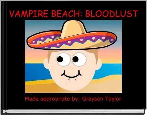 Book Cover for: VAMPIRE BEACH: BLOODLUST