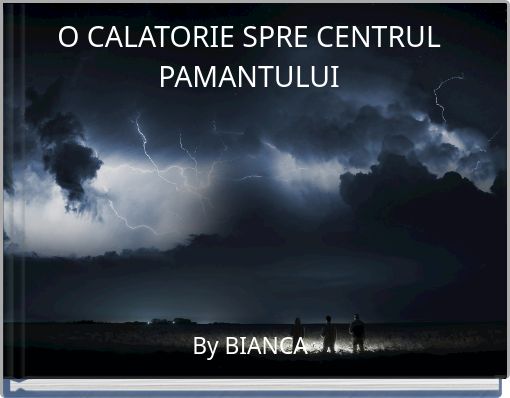 O CALATORIE SPRE CENTRUL PAMANTULUI