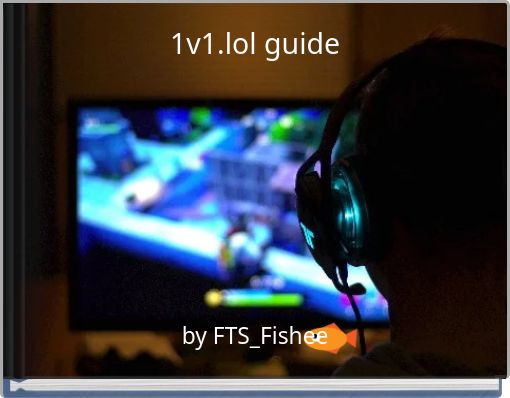1v1.lol guide