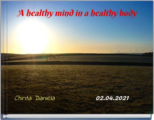 A healthy mind in a healthy body