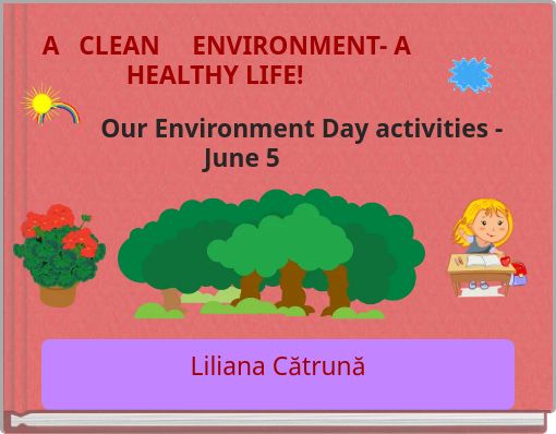 A CLEAN ENVIRONMENT- A &