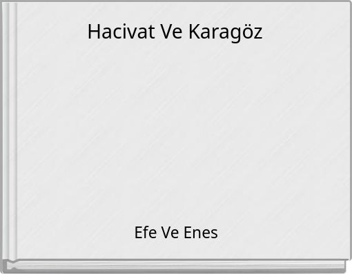 Hacivat Ve Karagöz