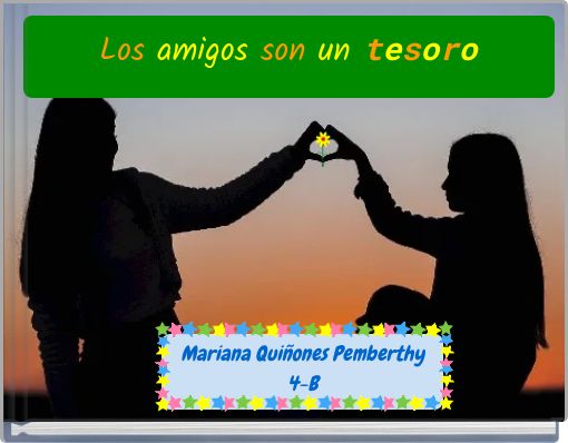 Los amigos son un tesoro