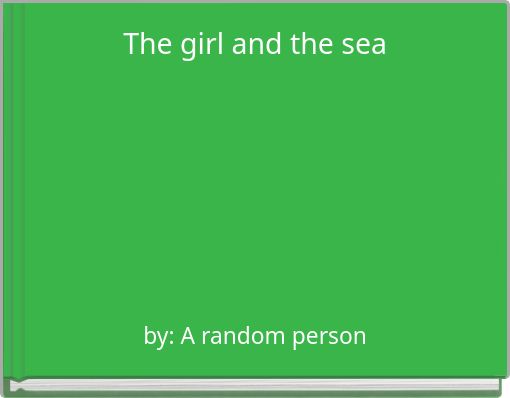The girl and the sea
