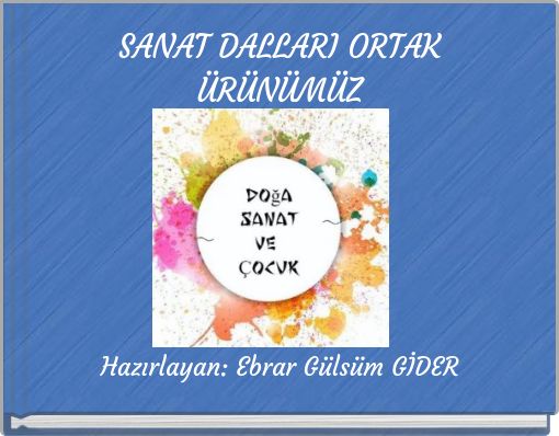 SANAT DALLARI ORTAK &Uuml;R&Uuml;N&Uuml;M&Uuml;Z