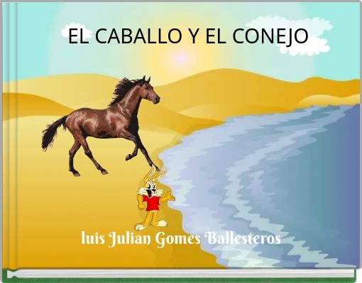 Front cover of 'EL CABALLO Y EL CONEJO' 