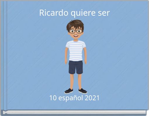 Ricardo quiere ser