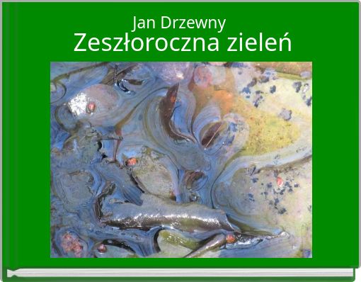 Zeszłoroczna zieleń