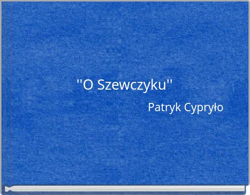 ''O Szewczyku''
