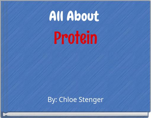 All About Protein