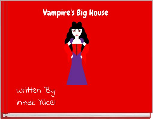 Vampire's Big House