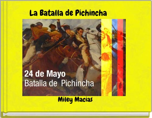 Front cover of 'La Batalla de Pichincha' 