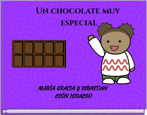 Front cover of 'Un chocolate muy especial' 