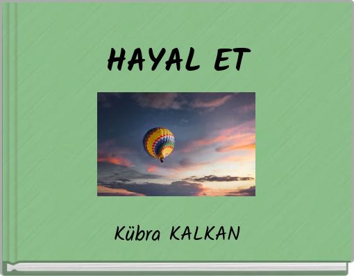 HAYAL ET