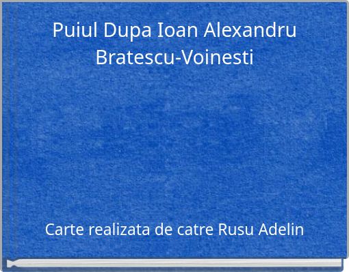 Puiul Dupa Ioan Alexandru Bratescu-Voinesti