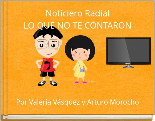 Book Cover for: Noticiero Radial LO QUE NO TE CONTARON