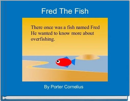 Fred The Fish