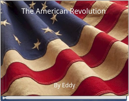 The American Revolution