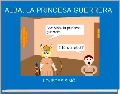 ALBA, LA PRINCESA GUERRERA 