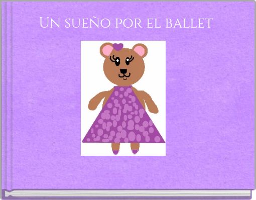 Un sue&ntilde;o por el ballet