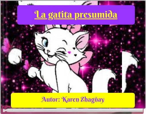 La gatita presumida
