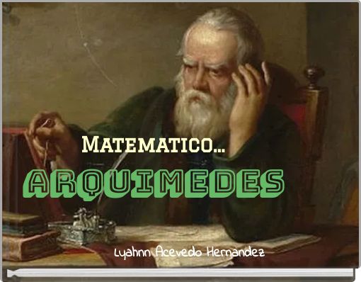 Matematico... ARquimedes Lyahnn Acevedo Hernandez