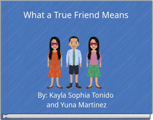 Book Cover for: What a True Friend Means