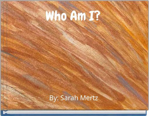 Who Am I?
