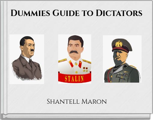Dummies Guide to Dictators