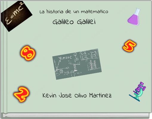 La historia de un matematico Galileo Galilei