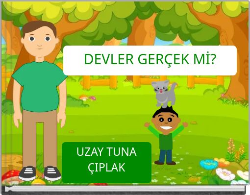 DEVLER GER&Ccedil;EK Mİ?