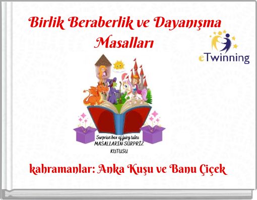 Birlik Beraberlik ve Dayanışma Masalları