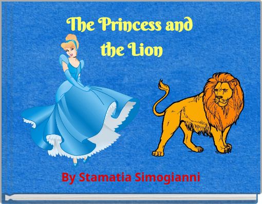The Princess and the Lion