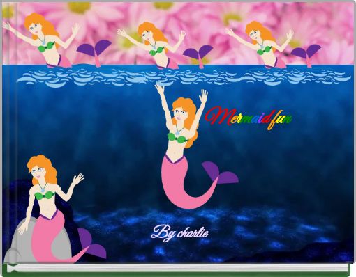 Mermaid fun