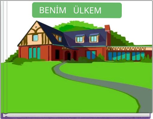 BENİM ÜLKEM &nbs