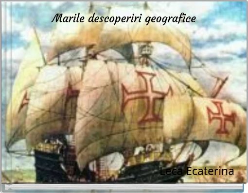 Marile descoperiri geografice