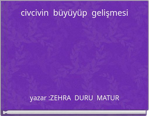 civcivin b&uuml;y&uuml;y&uuml;p gelişmesi