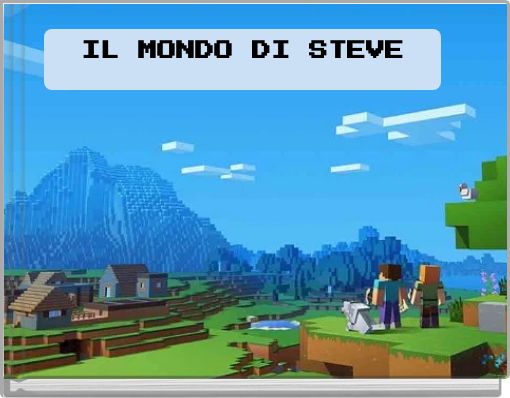 IL MONDO DI STEVE