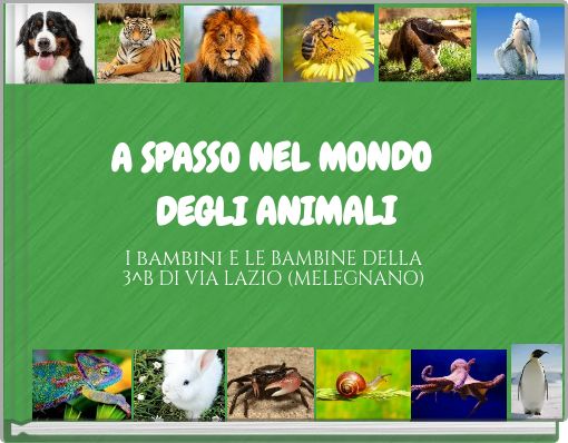 A SPASSO NEL MONDO DEGLI ANIMALI
