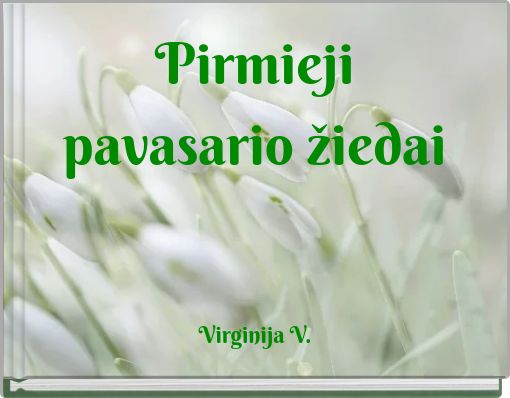 Pirmieji pavasario žiedai