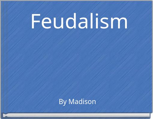 Feudalism