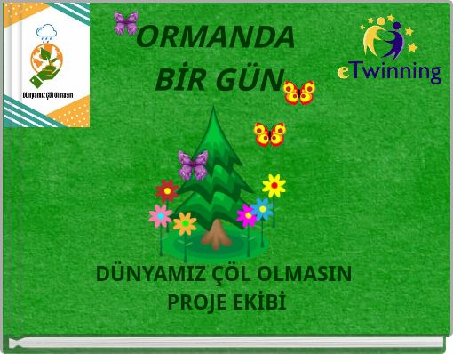 ORMANDA BİR GÜN