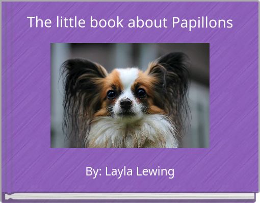 The little book about Papillons