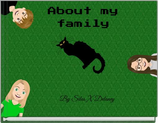 About my family