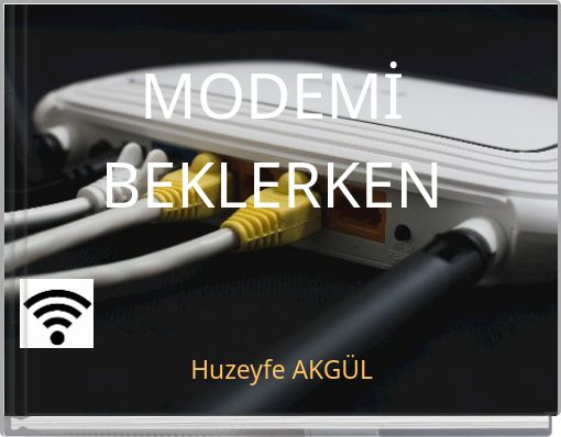 MODEMİ BEKLERKEN