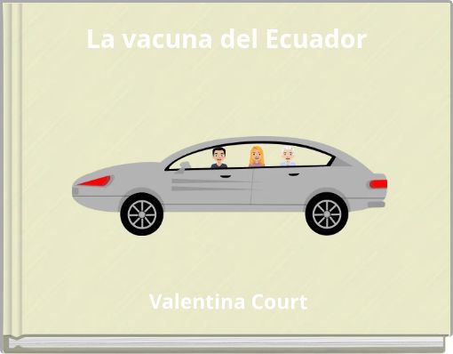 La vacuna del Ecuador