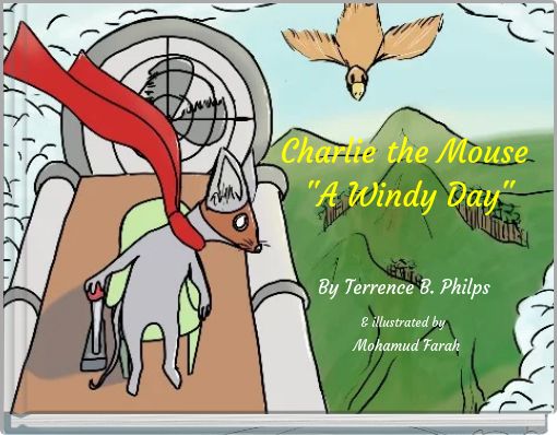 Book Cover for: Charlie the Mouse "A Windy Day"
