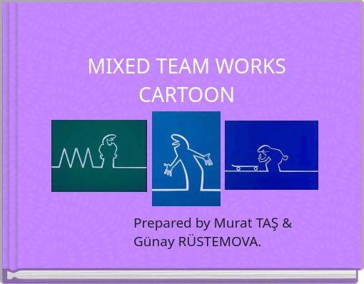MIXED TEAM WORKS CARTOON