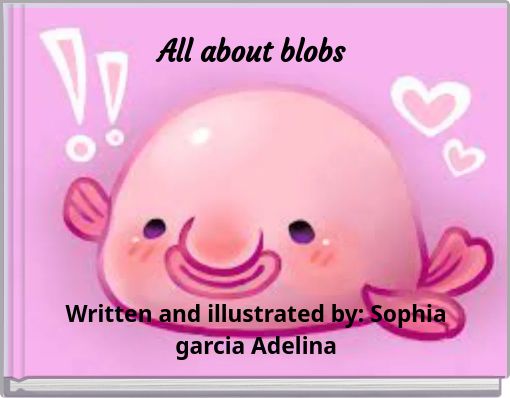 All about blobs